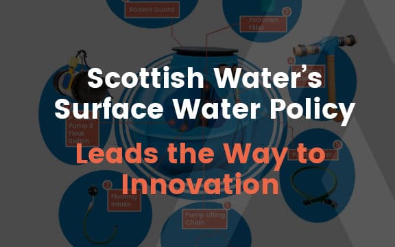 Read more about Scottish Water’s Surface Water Policy Leads the Way to Innovation